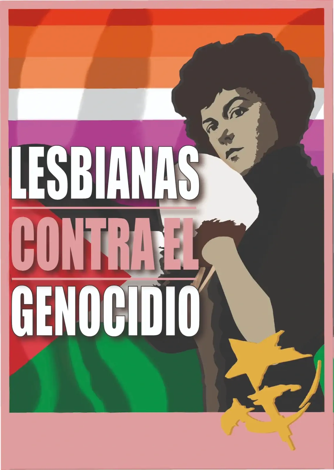 Cartel de Unificación Comunista de España (UCE) dentro de la campaña ORGULLO DE CLASE LGTBI 2026. Cartel con los colores de la bandera lesbiana con el texto: lesbianas contra el genocidio